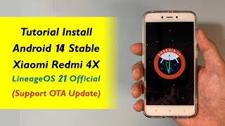 Install Android 14 on Xiaomi Redmi 4X - LineageOS 21 Official