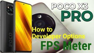 Poco X3 Pro Enable Developer Options Main FPS Meter Kasa Open karta ha  Aftar Update MIUI 12.5.5.0