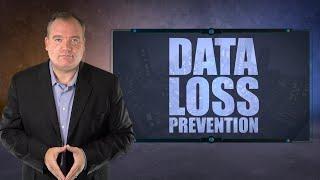 Security Awareness: Data Loss Prevention