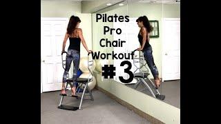 Pilates Pro Chair workout #3! Lots of AB twists & more!