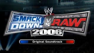 WWE SmackDown! vs. Raw 2006 - Original Soundtrack