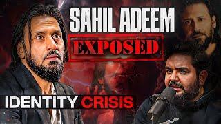 Exposing Sahil Adeem's Identity Crisis and Responding to the EON podcast - Shehzad Ghias - #TPE