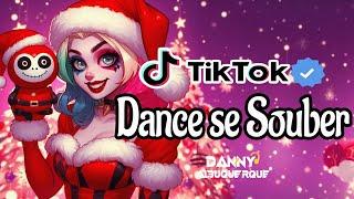 Dance se souber~ {TikTok} 2024 