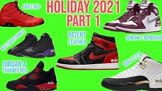 AIR JORDAN HOLIDAY 2021 RELEASES PT. 1 AIR JORDAN 1 BRED PATENT LEATHER! JORDAN 12 TAXI 2.0, ETC.