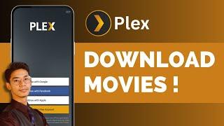 How To Download Movies On Plex App !