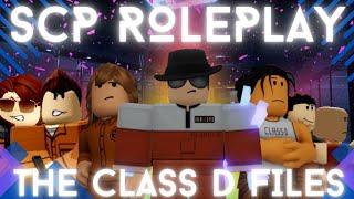 Roblox SCP Roleplay: The Class-D Files