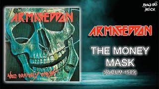 Armageddon - The Money Mask (Álbum 1989)