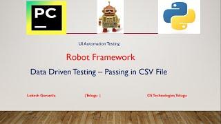 Python Robot Framework Part 27: Data Driven Testing | Passing CSV File in Robot Framework | Telugu