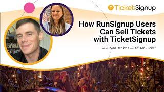 How RunSignup Users Can Sell Tickets with TicketSignup