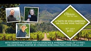 A Taste of Stellenbosch, An Online Wine Tasting - 15.07.2021