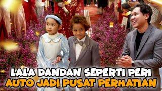 SEMUA TAMU DIBUAT TAKJUB SAMA PENAMPILAN LALA ! CANTIK SEKALI SEPERTI PERI ..