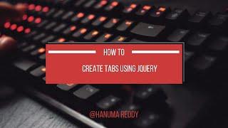 Create Tabs Using jQuery | jQuery Tabs