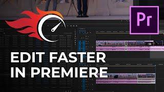 5 Tips to Edit FASTER in Premiere Pro