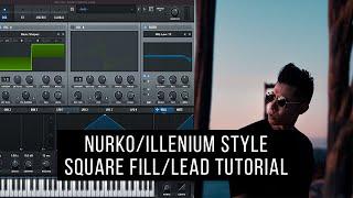 How to make a Square Lead/Fill like Illenium, Nurko, Seven Lions