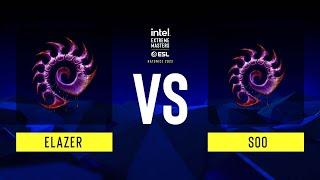 SC2 - Elazer vs soO - IEM Katowice 2023 - Upper Bracket