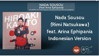 Nada Sousou - Hiroaki Kato feat. Arina Ephipania  (Official Audio Video)