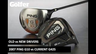 OLD vs NEW DRIVERS - 14 year old Ping G10 versus a current G425