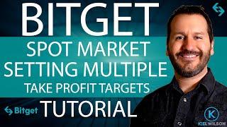 BITGET - SPOT MARKET - SETTING MULTIPLE TAKE PROFIT TARGETS - TUTORIAL - SCALING OUT OF A POSITION