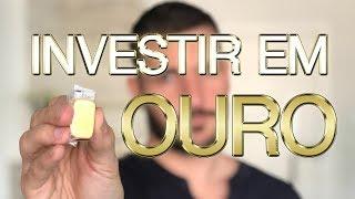 Guia completo do investimento em Ouro | Por que e como investir no metal | Você MAIS Rico