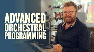 IMPORTANT Orchestral Programming Tips