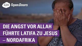 Die Angst vor Allah führte Latifa zu Jesus – Christenverfolgung in Nordafrika