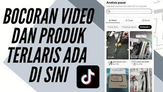 Cara Riset Produk Terlaris Tiktok Lebih Lengkap Langsung Dari Aplikasi Tiktok