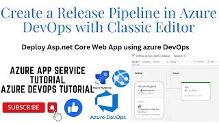 Create a Basic Release Pipeline in Azure DevOps with Classic Editor | Azure DevOps for Beginners