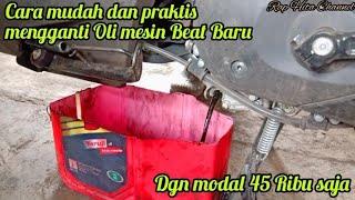 Cara Mudah Ganti Oli Mesin Beat Baru