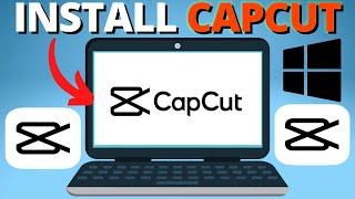How to Download CapCut on PC & Laptop (No Emulator)
