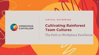 Cultivating Rainforest Team Cultures  The Path to Workplace Excellence with Jason Kae