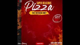 Advertisement Pizza Post Design | Delicious Pizza Poster | Pizza Banner Template Menu For Restaurant