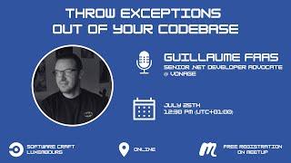 Throw exceptions out of your codebase with Guillaume Faas