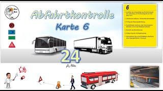 Abfahrtkontrolle-Karte 6- LKW und Bus -NG-24كارت رقم (6) بالرسومات التوضحية للحافلات والشاحِنات