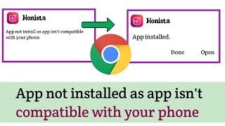 App not installed as app isn't compatible with your phone | App not installed problem solve