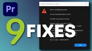 ERROR Compiling movie - 9 (possible) fixes - Renderer error Premiere Pro