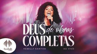 Kemilly Santos | Deus de Obras Completas [Clipe Oficial]