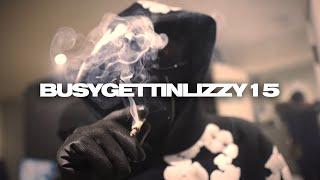 BUSYGETTTINLIZZY15 - Slow Feet Don't Eat (MUSIC VIDEO)