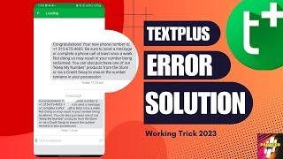 Textplus Sign Up Error Fix (New Way) | Textplus Something Went Wrong