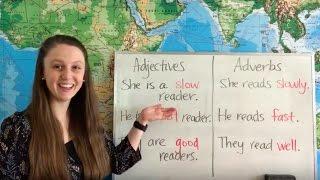 Adjectives and Adverbs