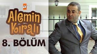 Alemin Kralı 8. Bölüm - atv