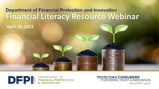 DFPI's 2023 Financial Literacy Resource Webinar