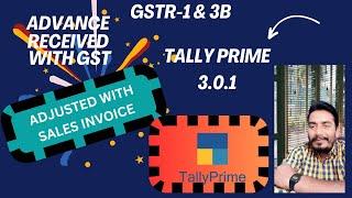 GST on Advance Payment Received Entry in Tally Prime 3.0.1 || Advance ki Entry Kese Kare ||