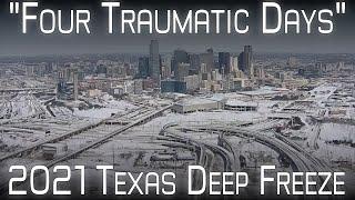 The 2021 Texas Deep Freeze - A Failure on All Levels - A Retrospective & Analysis