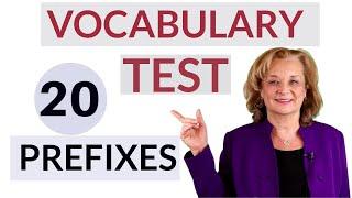 English Vocabulary TEST - 10 prefixes