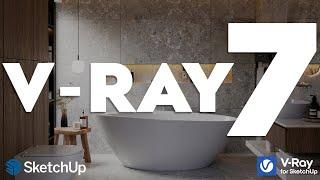 V-Ray 7 Must-Know Updates For SketchUp