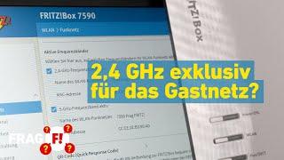 2,4 GHz exklusiv für das Gastnetz? | Frag FRITZ! 55