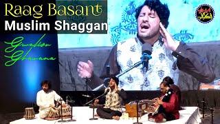 Raag Basant Muslim Shaggan ( Yaad e Salamat 2024 ) | Tabla Ashar Shahzad | Gawaliour Gharana