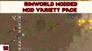 Let's play Rimworld alpha 12  - modded gameplay mod variety pack  - Chicken pets-  part 12