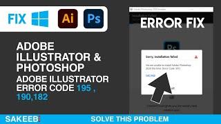 adobe illustrator & Photoshop 2020 installation failed error code 195 | Adobe software install fail