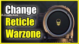 How to Change Reticle in Warzone & Get Better Weapon Sights (Fast Tutorial)